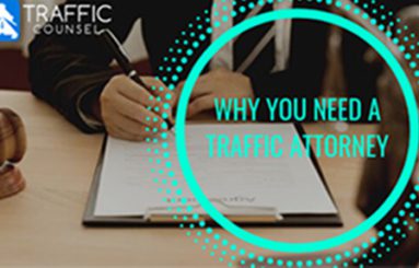 Why you need a traffic attorney?